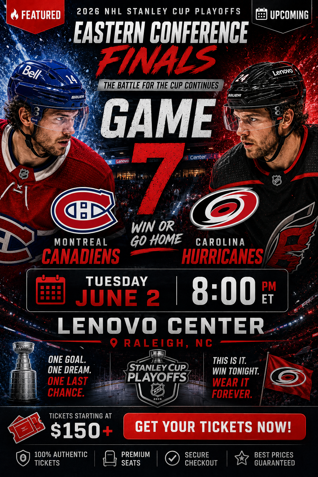 Game 7: Montreal Canadiens vs. Carolina Hurricanes